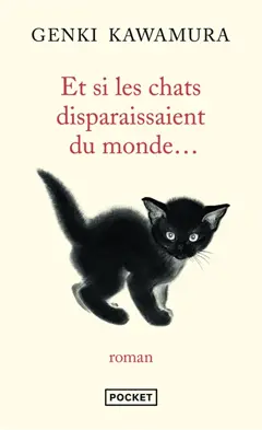 Et si les chats disparaissaient du monde…, couverture