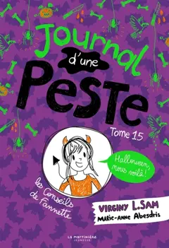 Journal d'une peste, tome 15 : Halloween, nous voilà !
