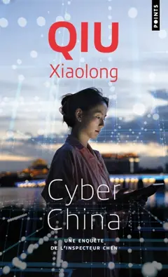 Une enquête de l'inspecteur Chen. Cyber China, couverture