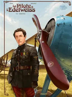 Le pilote à l'edelweiss, tome 2 : Sidonie