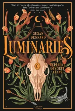 Luminaries, tome 1 : L'épreuve des sept clans