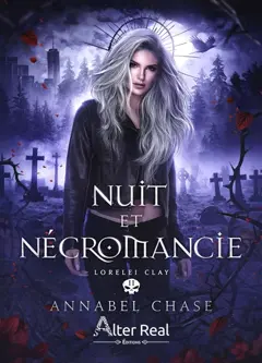 Lorelei Clay, tome 2 : Nuit et nécromancie