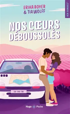 Nos cœurs déboussolés