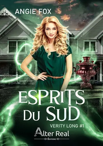 Verity Long. Vol. 1. Esprits du sud