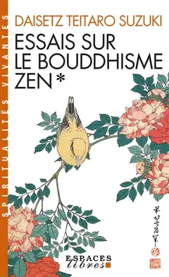Essais sur le bouddhisme zen, tome 1
