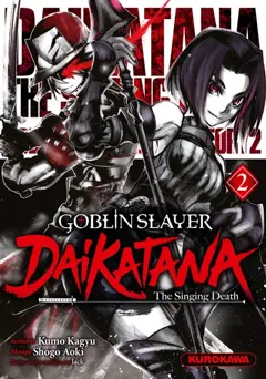Goblin slayer Daikatana, tome 2
