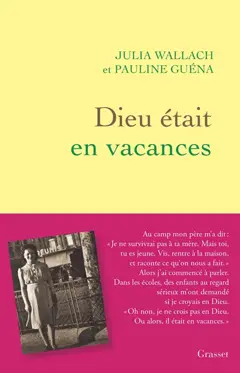 Dieu était en vacances