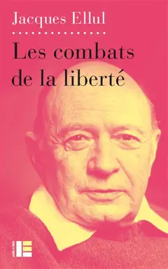 Ethique de la liberté, tome 3 : Les combats de la liberté, couverture