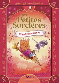 Les petites sorcières, tome 2 : Maud Champignon