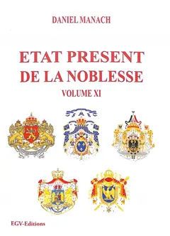Etat présent de la noblesse, tome 11