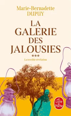 La galerie des jalousies, tome 3