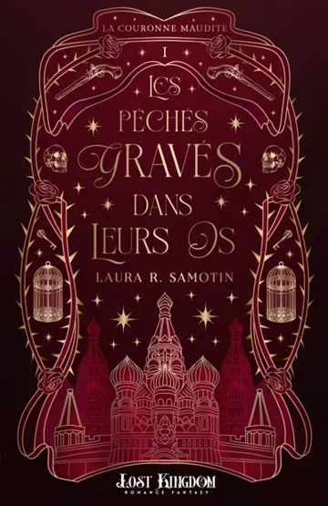 Les Péchés Gravés Dans Leurs Os : La Couronne Maudite 1
