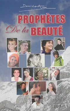 Prophètes de la beauté