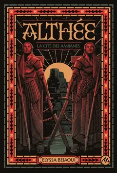 Althée : La cité des Amijanes