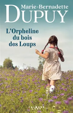L'orpheline du bois des Loups, tome 1, couverture
