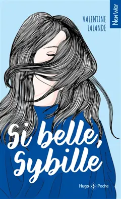 Si belle, Sybille