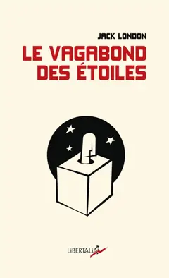 Le vagabond des étoiles : contes de la camisole