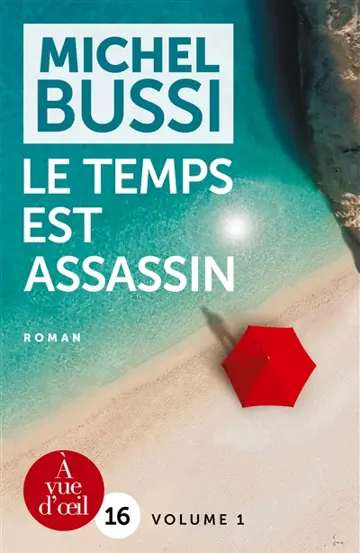 Le temps est assassin