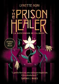 The prison healer, tome 1 : La guérisseuse de Zalindov