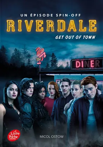 Riverdale. Vol. 2. Get out of town