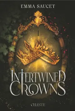 Intertwined crowns, couverture