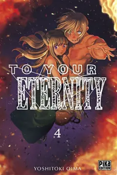 To your eternity, tome 4