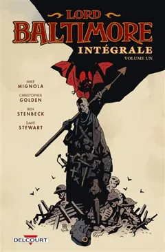 Lord Baltimore : intégrale, tome 1