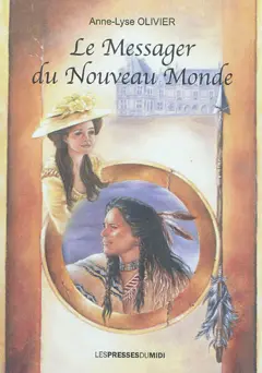 Le messager du Nouveau Monde