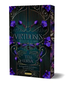 Virtuoses, tome 1 : Retour de flamme