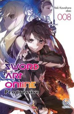 Sword art online : progressive, tome 8