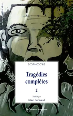 Tragédies complètes, tome 2