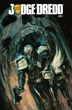 Judge Dredd, tome 5