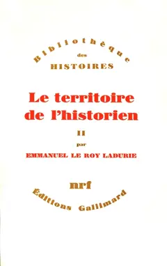 Le territoire de l'historien, tome 2
