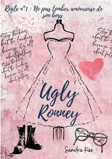Ugly Ronney : Règle numéro 1 : ne pas tomber amoureuse de son boss