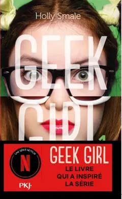 Geek girl, tome 1