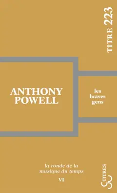 La ronde de la musique du temps, tome 6 : Les braves gens