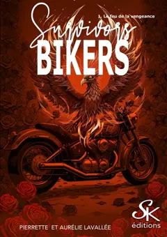 Survivors bikers, tome 1 : Le feu de la vengeance, couverture
