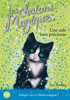 Les chatons magiques, tome 2 : Une aide bien précieuse