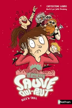 Le village sauve qui peut, tome 4 : Rock'n troll