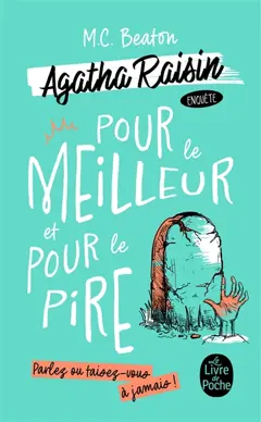 Agatha Raisin enquête, tome 5 : Pour le meilleur et pour le pire, couverture