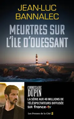Une enquête du commissaire Dupin. Meurtres sur l'île d'Ouessant, couverture