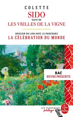 Sido. Les vrilles de la vigne : bac, œuvre prescrite