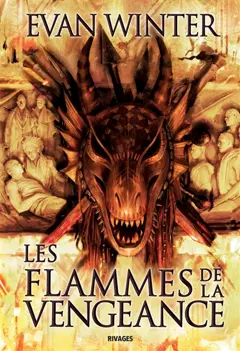 La rage des dragons, tome 2 : Les flammes de la vengeance, couverture
