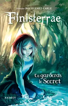 Finisterrae, tome 1 : Tu garderas le secret