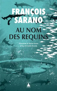 Au nom des requins : documentaire