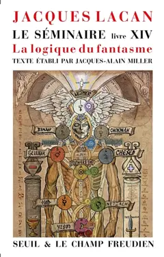 Le séminaire, tome 14 : La logique du fantasme