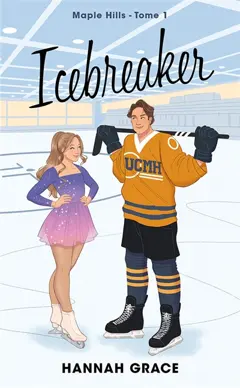 Maple Hills, tome 1 : Icebreaker