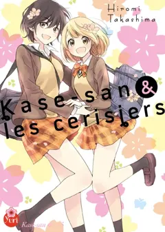 Kase-san &..., tome 5 : Kase-san & les cerisiers