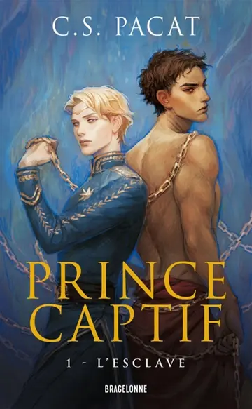 Prince captif. Vol. 1. L'esclave