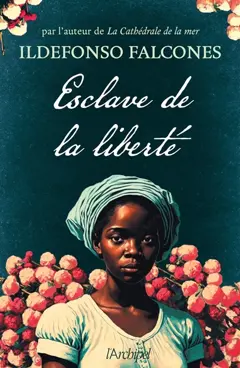 Esclave de la liberté, couverture